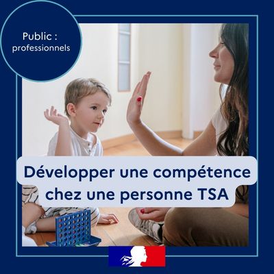 Atelier "Développer une compétence chez une personne autiste"