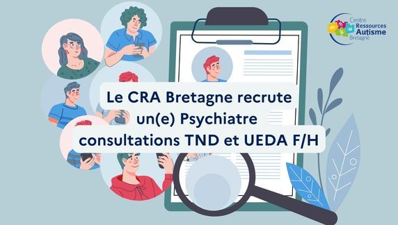 Recrutement CRA Bretagne - Psychiatre - 100126