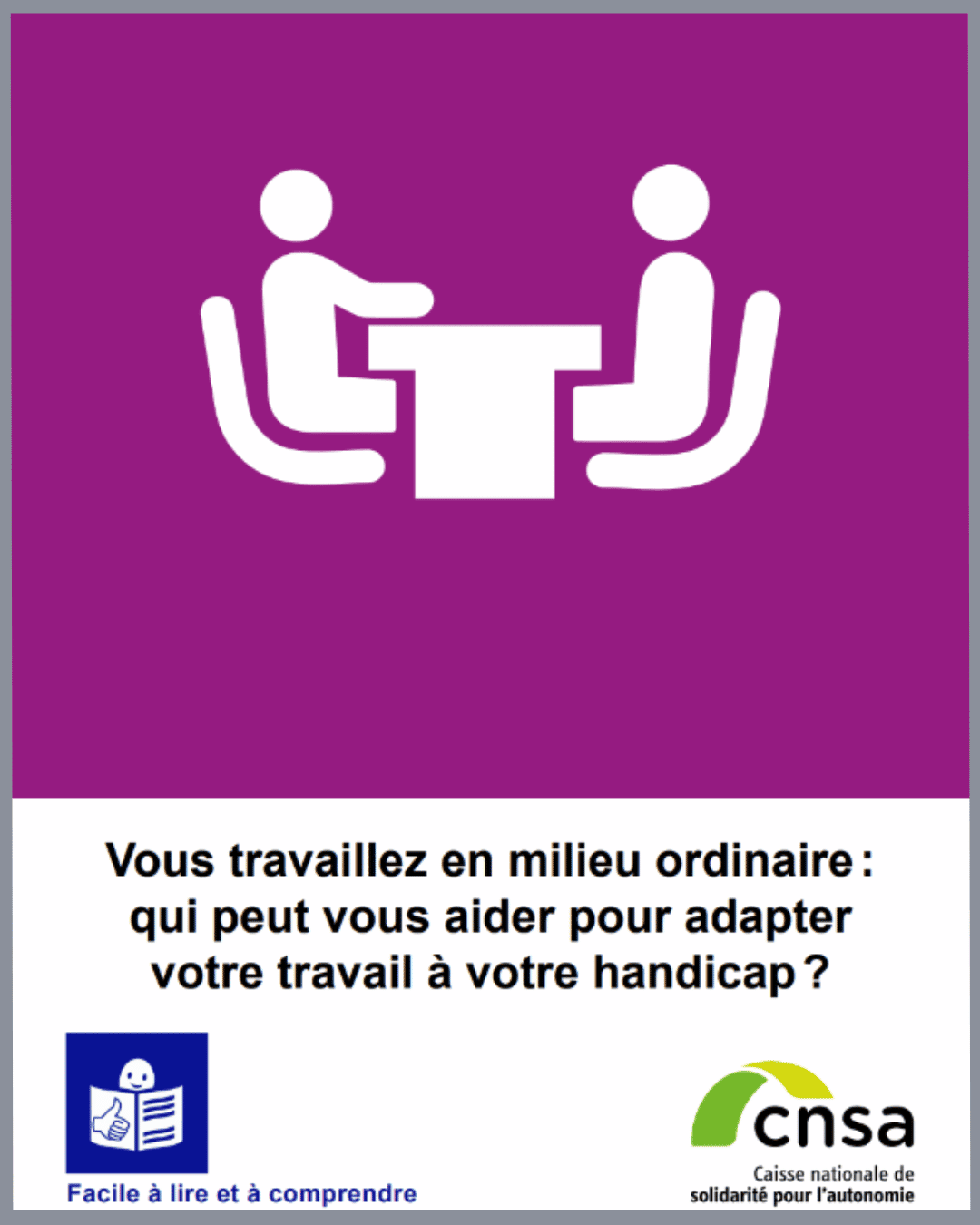Adapter son poste de travail - Facile à lire et à comprendre - CNSA - 2023