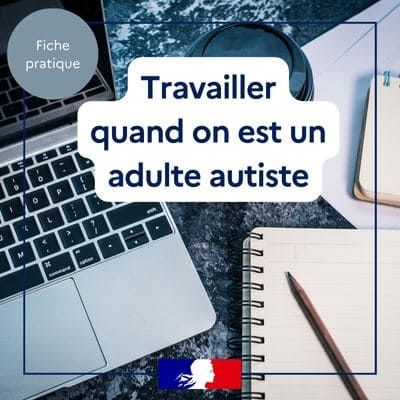 travailler quand on est un adulte autiste