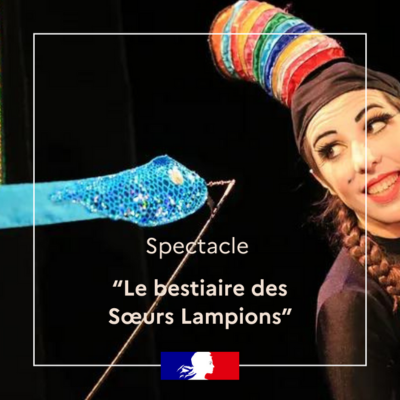 spectacle des Sœurs Lampion