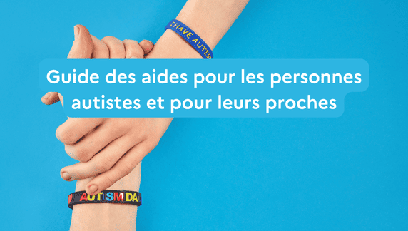 Mes aides en cas d'autisme