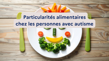 Particularités alimentaires chez les personnes avec autisme avec titre