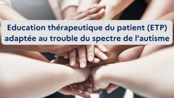 éducation thérapeutique du patient dans l'autisme avec titre