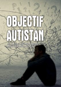Affiche du spectacle Objectif Autistan