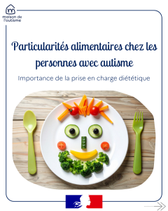 Particularités alimentaires chez les personnes avec autisme